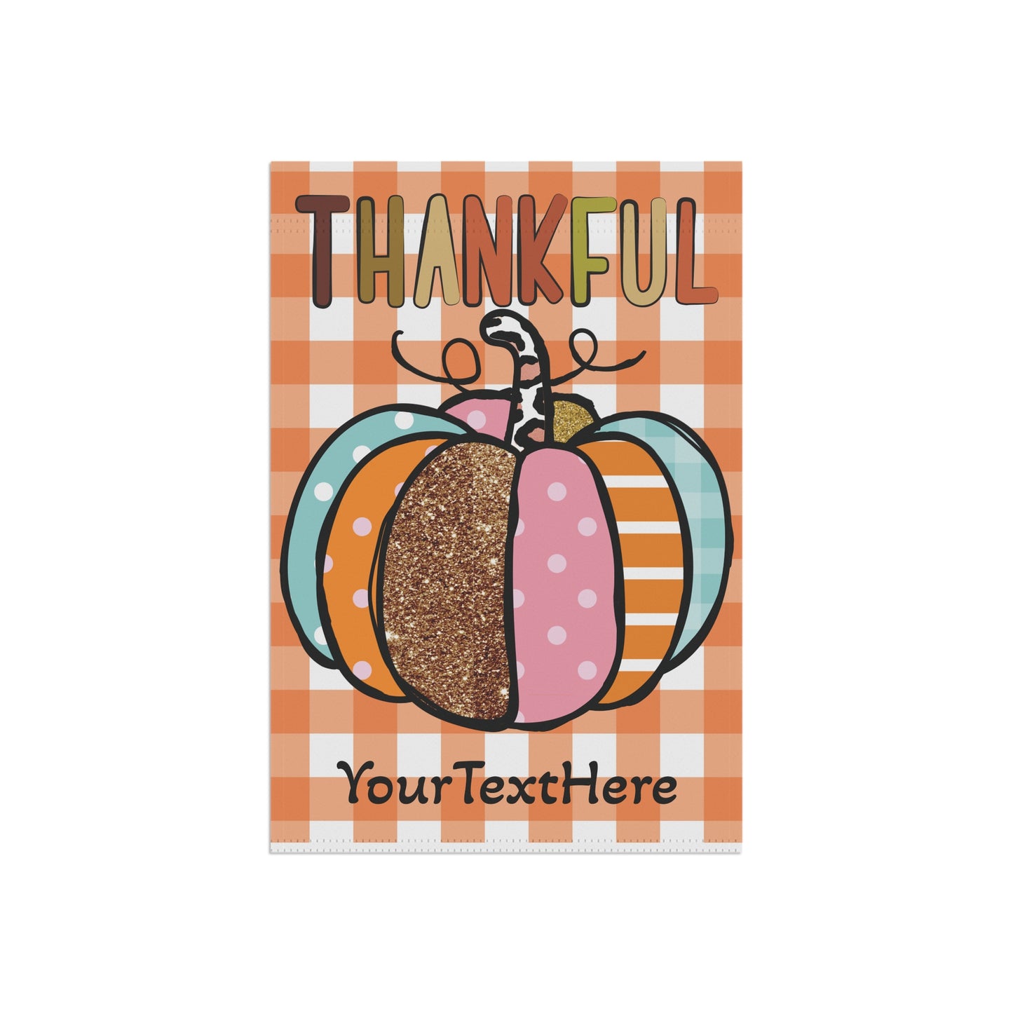 Garden Banner, Fall Pumpkin Thankful Flag, Personalized Thanksgiving Yard Sign, Outdoor Thanksgiving Decor, Custom Harvest House Flag,